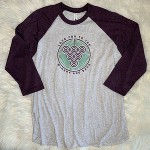 Love You To The Winery & Back Baseball Tee